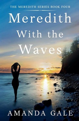 Amanda Gale | Meredith With the Waves | Taschenbuch | Englisch (2022)
