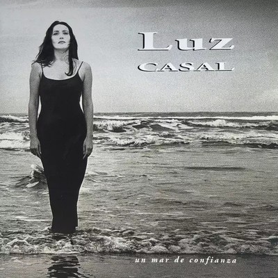 Un Mar De Confianza, Luz Casal
