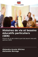 Alejandra Acosta Wilchez (U. A.) | Histoires De Vie Et Besoins éDucatifs...