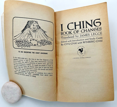 I Ching Book of Changes; James Legge, trans,; 1969 - VIntage