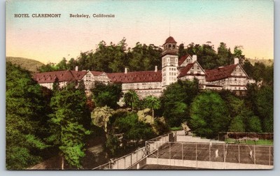 Hotel Claremont Berkeley California Hand Colored Postcard 1939 World's Fair Era