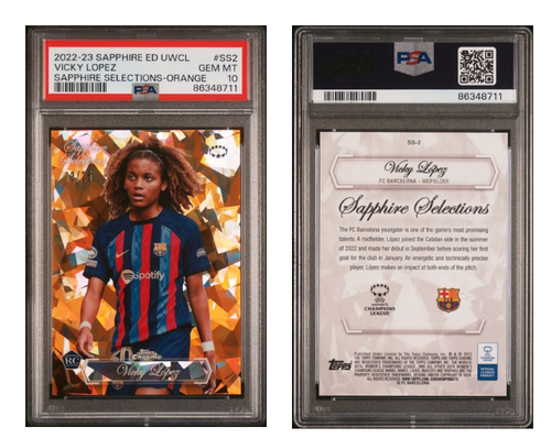 2022-23 Topps Sapphire UWCL Vicky Lopez Sapphire Selections-Orange/25 PSA10 POP6 - Picture 3 of 3