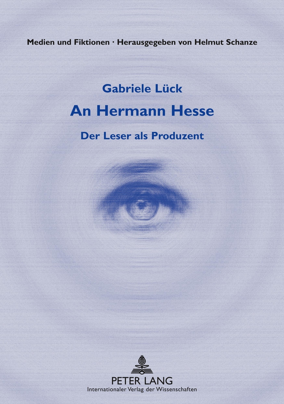 Thumbnail - An Hermann Hesse | Gabriele Lück | Der Leser Als Produzent |