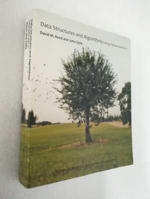 Reed, Zelle, 'Data Structures and Algorithms Using Python and C++' (2009)