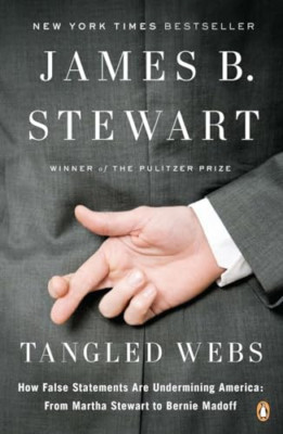 Tangled Webs: How False Statements Are Undermining Amer - Paperback NEW Stewart,
