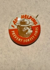 Rare 1940's Smokey The Bear Button Pin Back "I AM HELPING PREVENT FOREST FIRES"