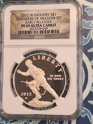 2012 W INFANTRY S$1 DEFENDERS OF FREEDOM EARLY RELEASES NGC PF 69 ULTRA CAMEO