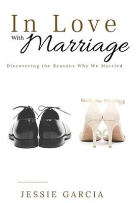 In Love with Marriage (Paperback or Softback)