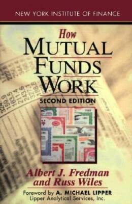 How Mutual Funds Work: Second Edition (New York Institute of Finance) - GOOD