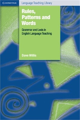 Rules, Patterns and Words: Grammar and Lexis in English Language Teaching (Paper