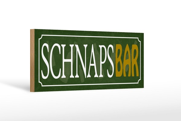 Holzschild Spruch 27X10 Cm Schnapsbar Alkohol Kneipe Deko Schild Wooden Sign-image