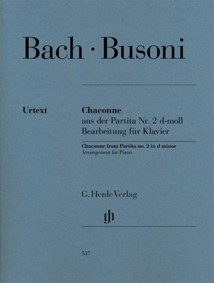 Chaconne aus der Partita Nr. 2 d-moll BWV 1004 | Johann Sebastian Bach (u. a.)