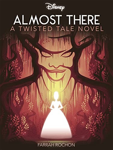 Disney Princess and the Frog: Almost There by Farrah Rochon NEW - Image 4