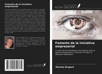 Maxime Bragard | Fomento De La Iniciativa Empresarial | Taschenbuch | Spanisch