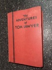 Rare Vintage Book- Adventures Of Tom Sawyer A Complete Edition World Syndicate