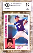 1984 NOLAN RYAN HOF TOPPS TIFFANY #470 BCCG 10 MINT OR BETTER!  RARE!!