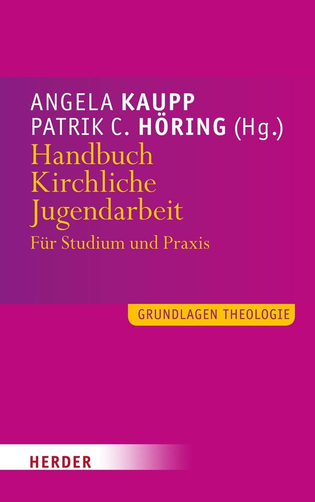 Thumbnail - Handbuch Kirchliche Jugendarbeit, Angela Kaupp