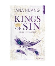 KINGS OF SIN - Tome 02: L'orgueil, Huang, Ana