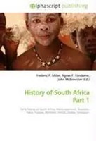 Frederic P. Miller (U. A.) | History Of South Africa Part 1 | Taschenbuch (2026)