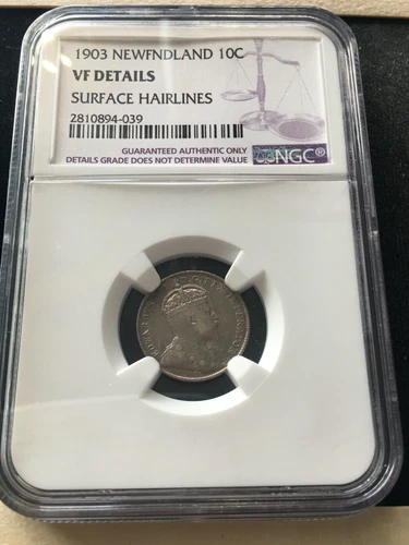 1903  NGC  Newfoundland, ¢10 Ten Cent, **VF Details ; Surface Hairlines**