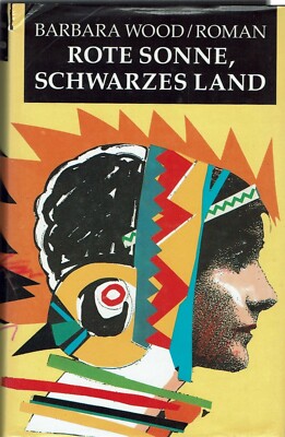 B. Wood '' Rote Sonne, schwarzes Land '' Eine atemberaubende Reise durch Afrika...