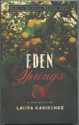 Eden Springs (Made in Michigan Writer Series)