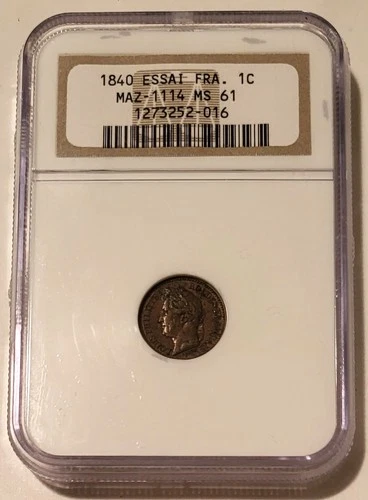 France 1840 1 Centime Essai MAZ-1114 MS61 NGC