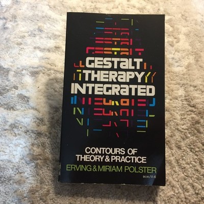 Gestalt Therapy Integrated Erving Polster 1973 First Vintage Edition Psychology