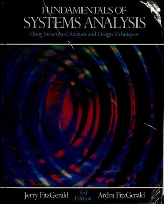 Fundamentals of Systems Analysis : Using Structured Analysis and