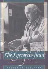 THE EYES OF THE HEART A Memoir of the Lost and Found