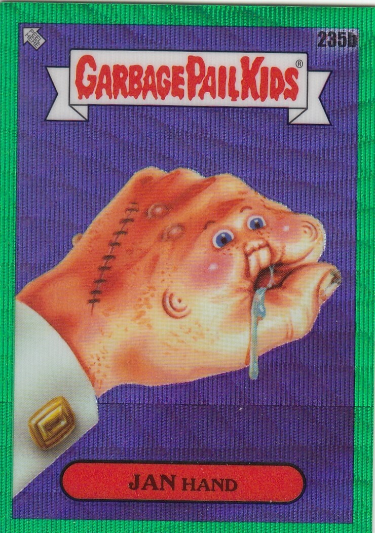 Jan Hand /299 Topps Chrome Garbage Pail Kids 6 Green Wave Refractor #235B 2023