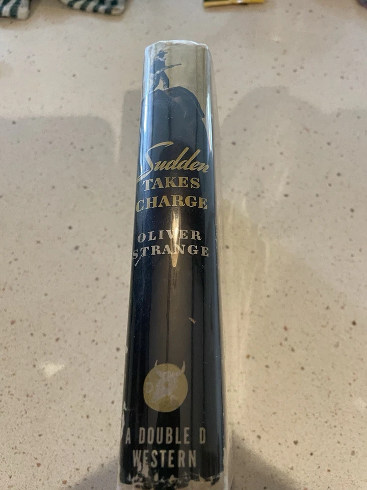 Sudden Takes Charge By Oliver Strange - Image 2 of 4