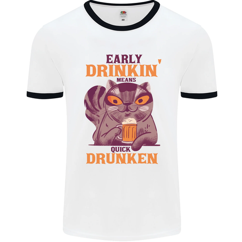 Early Drinkin' Quick Drunken Funny Beer Alcohol Mens Ringer T-Shirt