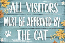 Cat Approved Visitors Metal Sign 8X12In Funny Pet Plaque for Door Entryway Wall