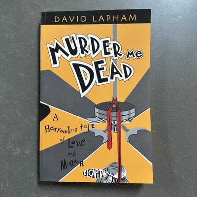 Murder Me Dead David Lapham Graphic Novel Crime Noir Comic Image Comics