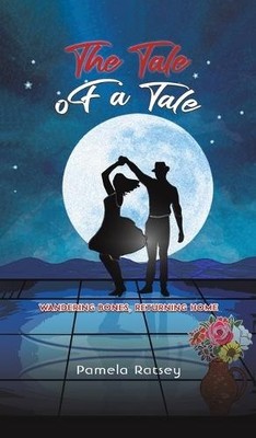 Pamela Ratsey The Tale of a Tale (Gebundene Ausgabe)