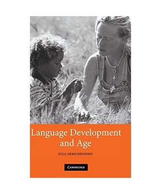 Language Development and Age, Julia Herschensohn