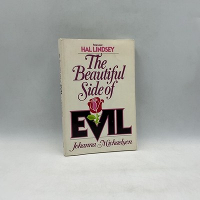The Beautiful Side Of EVIL Johanna Michaelsen PB White Harvest House 1982