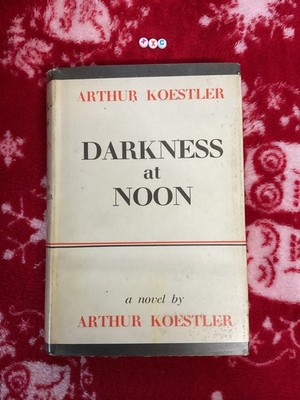 Darkness at Noon Arthur Koestler 1965 HC w/ DJ Rare