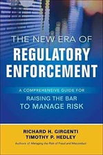 The New Era of Regulatory - Hardcover, by Girgenti Richard H.; - Very Good