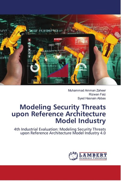 Muhammad Amman Zaheer (U. A.) | Modeling Security Threats Upon Reference...-image