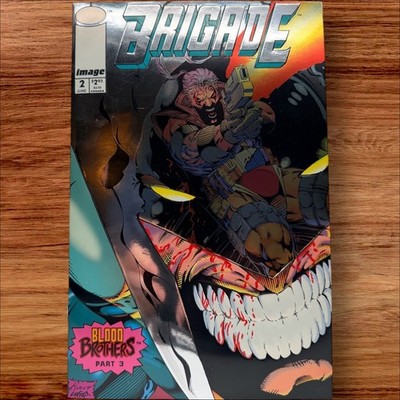 Brigade #2 Image Comics Blood Brothers Part 3 1992