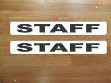 2 STAFF Black  White Magnetic Signs 3"x24" 1 Pair for Car Truck Van SUV
