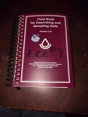 Field Book for Describing and Sampling Soils, Version 3. 0 by Agriculture...