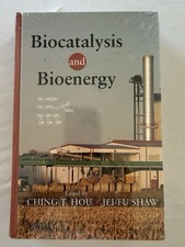 Biocatalysis and Bioenergy by C T Hou: Brand ...