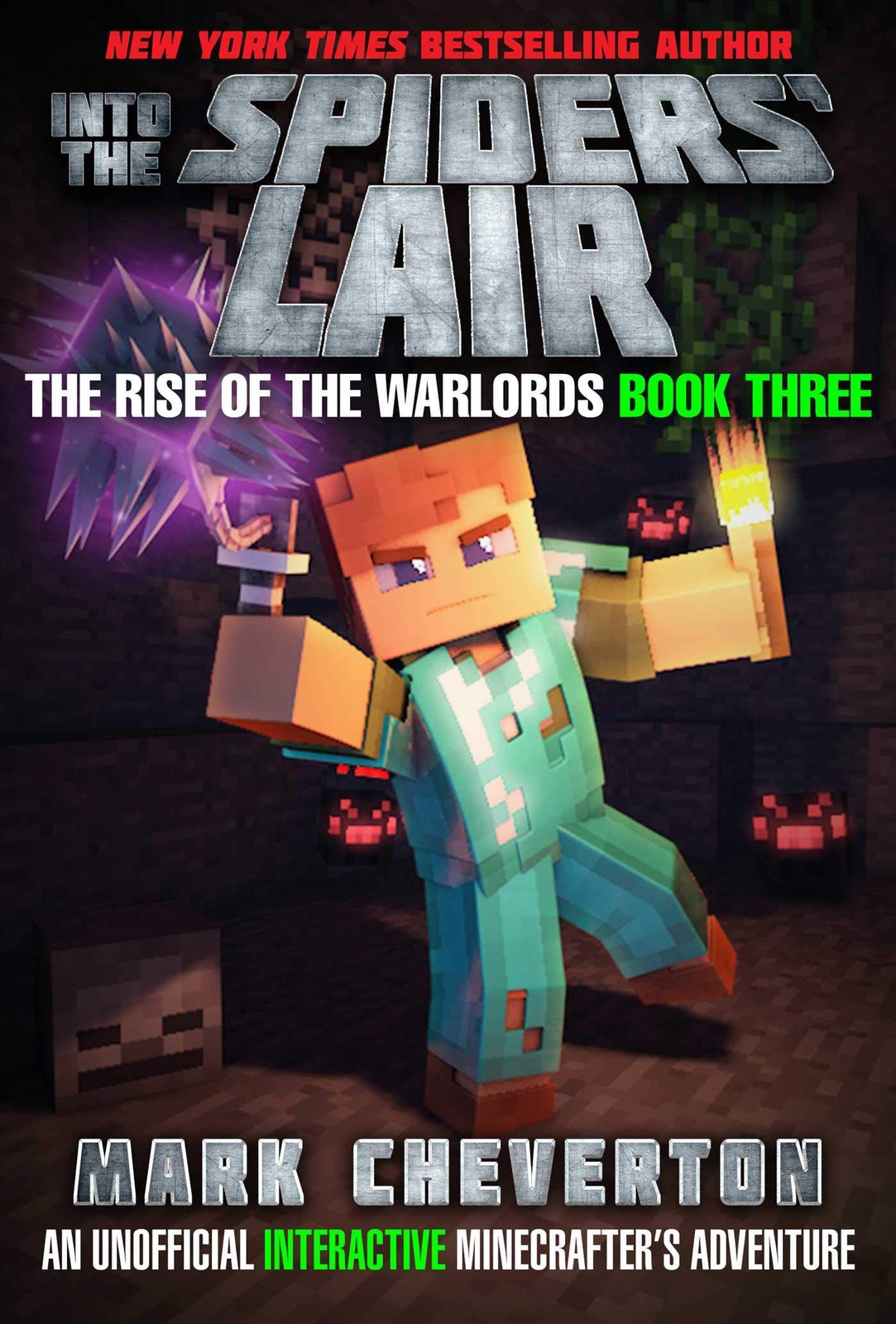 Into the Spiders' Lair: The Rise of the Warlords Book Three: An Unofficial Minec