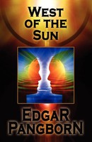 Edgar Pangborn | West Of The Sun | Taschenbuch | Englisch (2008)
