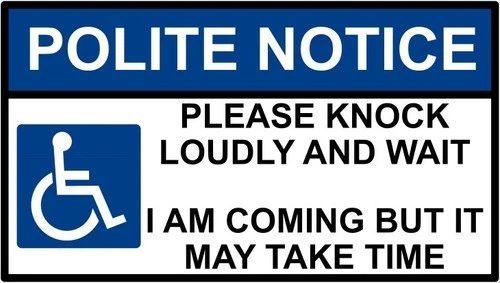 Please Knock Loudly and Wait Disabled Person Polite Notice Self Adhesive Sticker