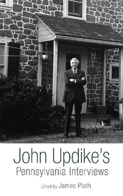James Plath John Updike's Pennsylvania Interviews (Taschenbuch)