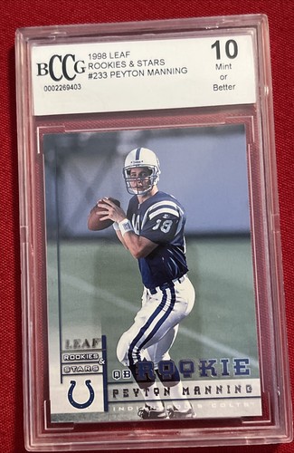 1998 Leaf Peyton Manning #233 Rookies & Stars (RC) BCCG 10